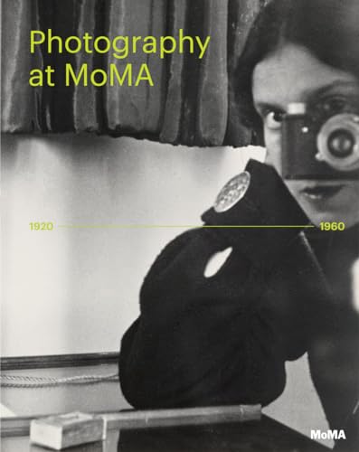 9781633450134 Photography at MoMA 1920-1960: Volume 1