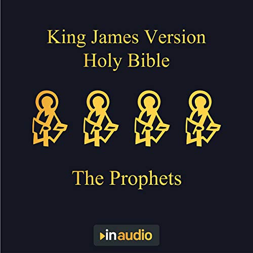 King James Version Holy Bible - The Prophets by King James Bible episode artwork