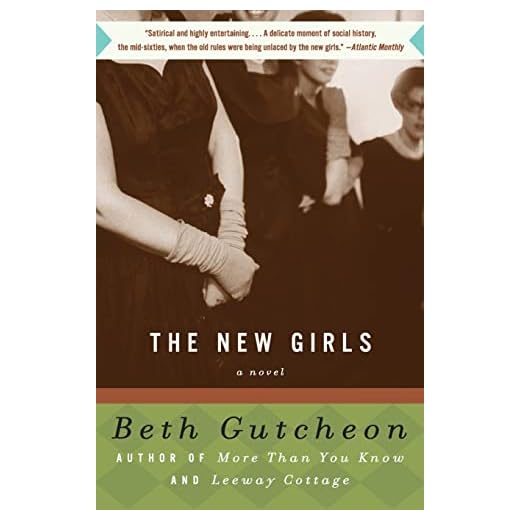 The New Girls: A Resonant Coming of Age Novel About Five Friends in the Revolutionary 1960s