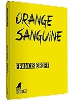 Orange sanguine 2874896047 Book Cover