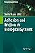 Produktbild Adhesion and Friction in Biological Systems (Biologically-Inspired Systems, 3, Band 3)