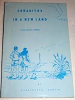CUBANITOS IN A NEW LAND Cuban Children of Miami B000IF7RX0 Book Cover