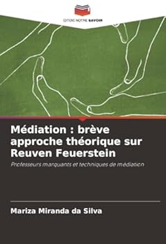 Paperback Médiation: brève approche théorique sur Reuven Feuerstein [French] Book