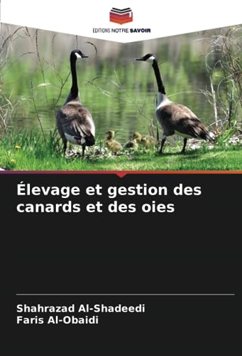Élevage et gestion des canards et des oies