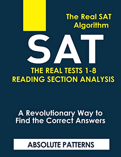 SAT THE REAL TESTS 1-8 READING SECTION ANALYSIS