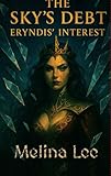 skype  The Sky\'s Debt : Eryndis\' Intrest (The Sky\'s Debt A Saga Of The Ledgerborn Book 3) (English Edition)