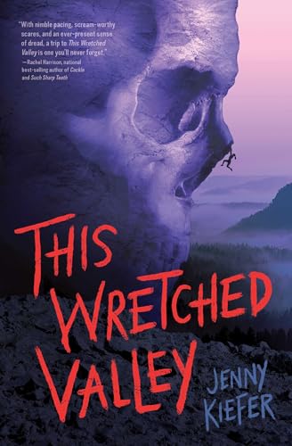 This Wretched Valley view 2