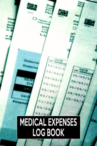 Medical Expenses Log Book: Track and Record Patients Payments Due History with Doctor Expenses Tracker - 6" x 9" 120 Pages Medical Expense Organizer is Detailed Organizer of Medical Bills: Publishing, Bayberry Forest: Amazon.com
