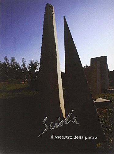 Sciola. il maestro della pietra. Ediz. illustrata