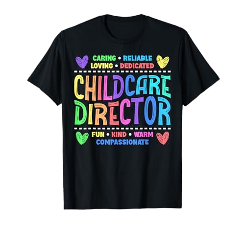 Childcare Director Appreciation Heart T-Shirt