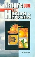 Nature Cure for Health and Happiness 8171820247 Book Cover