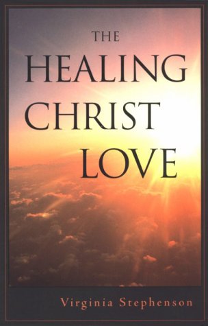 The Healing Christ Love