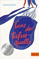 Tanz der Tiefseequalle 3407748892 Book Cover