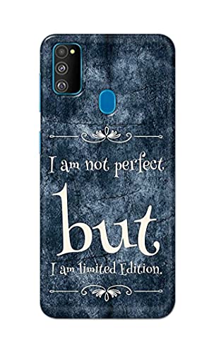 Image of Printed Hard Back Cover Case for Samsung Galaxy M30s Back Cover (I Am Not Perfect I Am Limited Edition) -1803