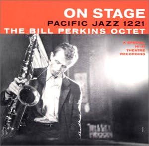 BILL PERKINS OCTET - On Stage - Disque CD