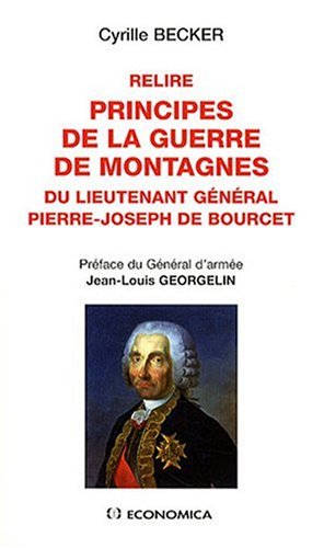 Relire Principes de la Guerre de Montagnes