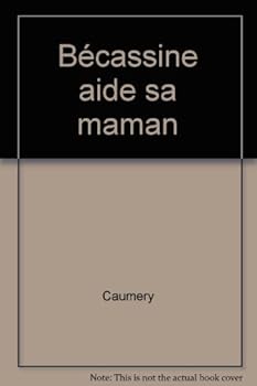 Bécassine aide sa maman
