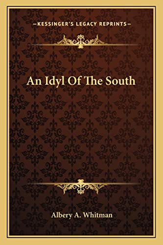 An Idyl Of The South