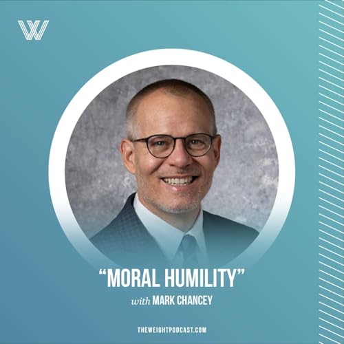 "Moral Humility" with Mark Chancey