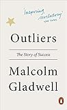 OUTLIERS: The Story of Success