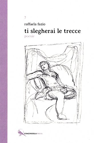Ti slegherai le trecce Ti slegherai le trecce
