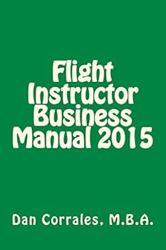 Paperback Flight Instructor Business Manual 2015 Book
