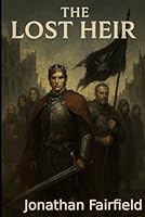 The Lost Heir (The World of Eridoria) B0F6DYD98W Book Cover
