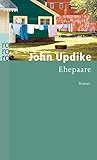 john updike sucht mein angesicht  Ehepaare