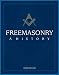 Freemasonry: A History