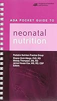 Ada Pocket Guide To Neonatal Nutrition 0880914238 Book Cover