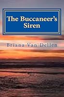 The Buccaneer's Siren 1503250504 Book Cover