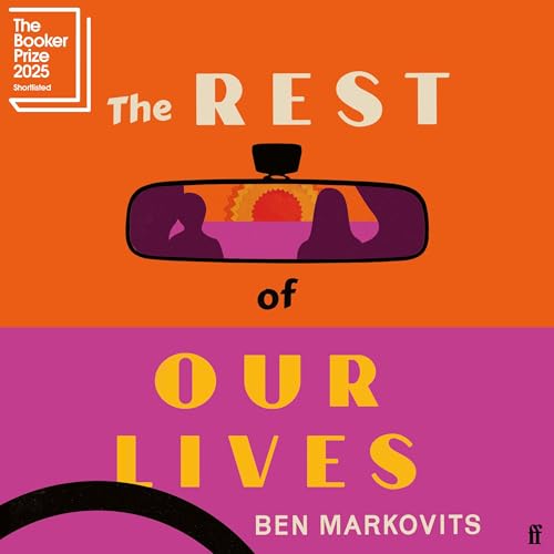 The Rest of Our Lives Audiolibro Por Benjamin Markovits arte de portada