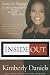 Inside Out: Dump the Baggage and Discover Hope through Inner Healing