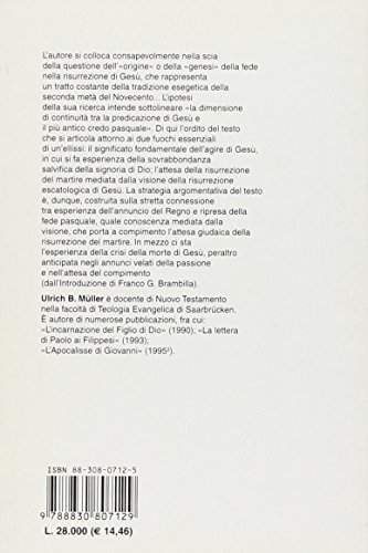 L'origine Della Fede Nella Risurrezione Di Gesù. Aspetti E Condizioni Storiche - 2