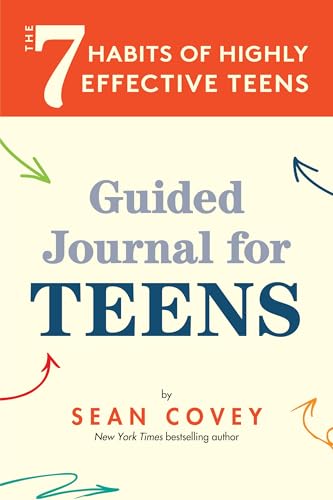 The 7 Habits of Highly Effective Teens: Guided Journal (Ages 12-1...