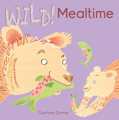 Image of Mealtime (Wild!)