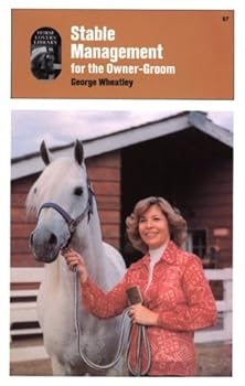 Paperback Stable Management for the Owner-Groom Book