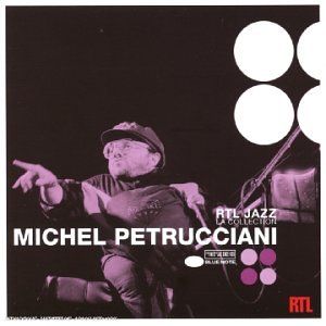La Collection Rtl Jazz [Audio CD] Petrucciani, Michel