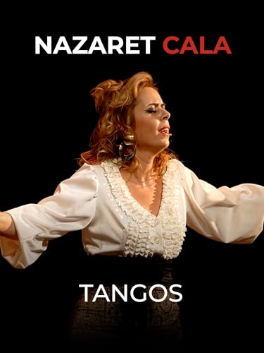Tangos. Nazaret Cala