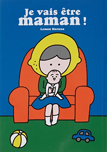 Je vais être maman ! — Tome 0