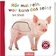 Hör mal rein, wer kann das sein? – Im Stall: Streicheln und hören | Hochwertiges Pappbilderbuch mit 5 Sounds und Fühlelementen für Kinder ab 18 Monaten (Foto-Streichel-Soundbuch)