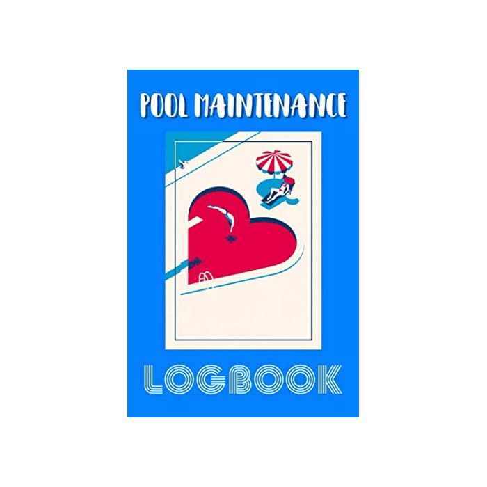 Buy Pool Maintenance Logbook Complete checklist for indoor and outdoor swimming pools and hot
