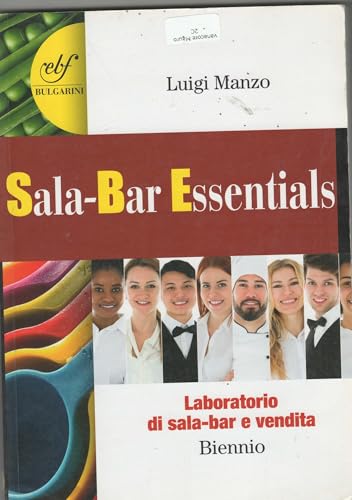 9788823433854 Sala-bar essentials. Laboratorio di sala-bar e vendita. Per gli Ist. professionali alberghieri. Con e-book. Con espansione online