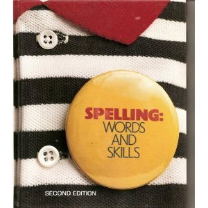 Spelling, words and skills 0673204537 Book Cover