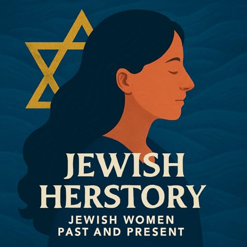 Jewish Herstory - Jewish Women Past and Present Podcast Por Pauline Reynolds-Nuttall arte de portada
