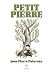 Petit Pierre (French Edition)