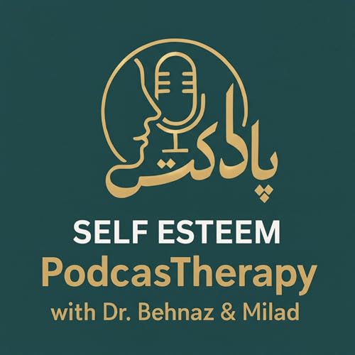 Self esteem - عزت نفس؛ راز ارزشمندی درونی