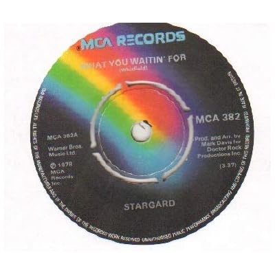 STARGARD - WHAT YOU WAITIN FOR - 1978 - 7 inch vinyl / 45