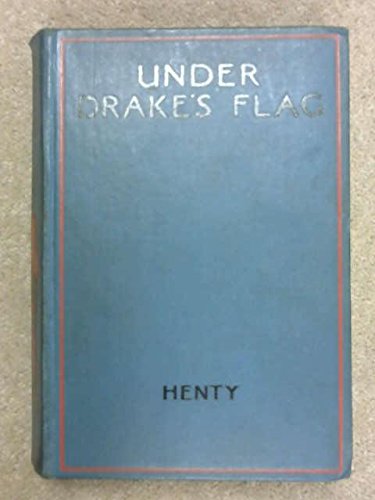 Under Drake's Flag B003VW54XM Book Cover