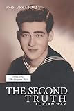 The Second Truth: Korean War